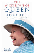 The Wicked Wit of Queen Elizabeth II (Paperback) H81004