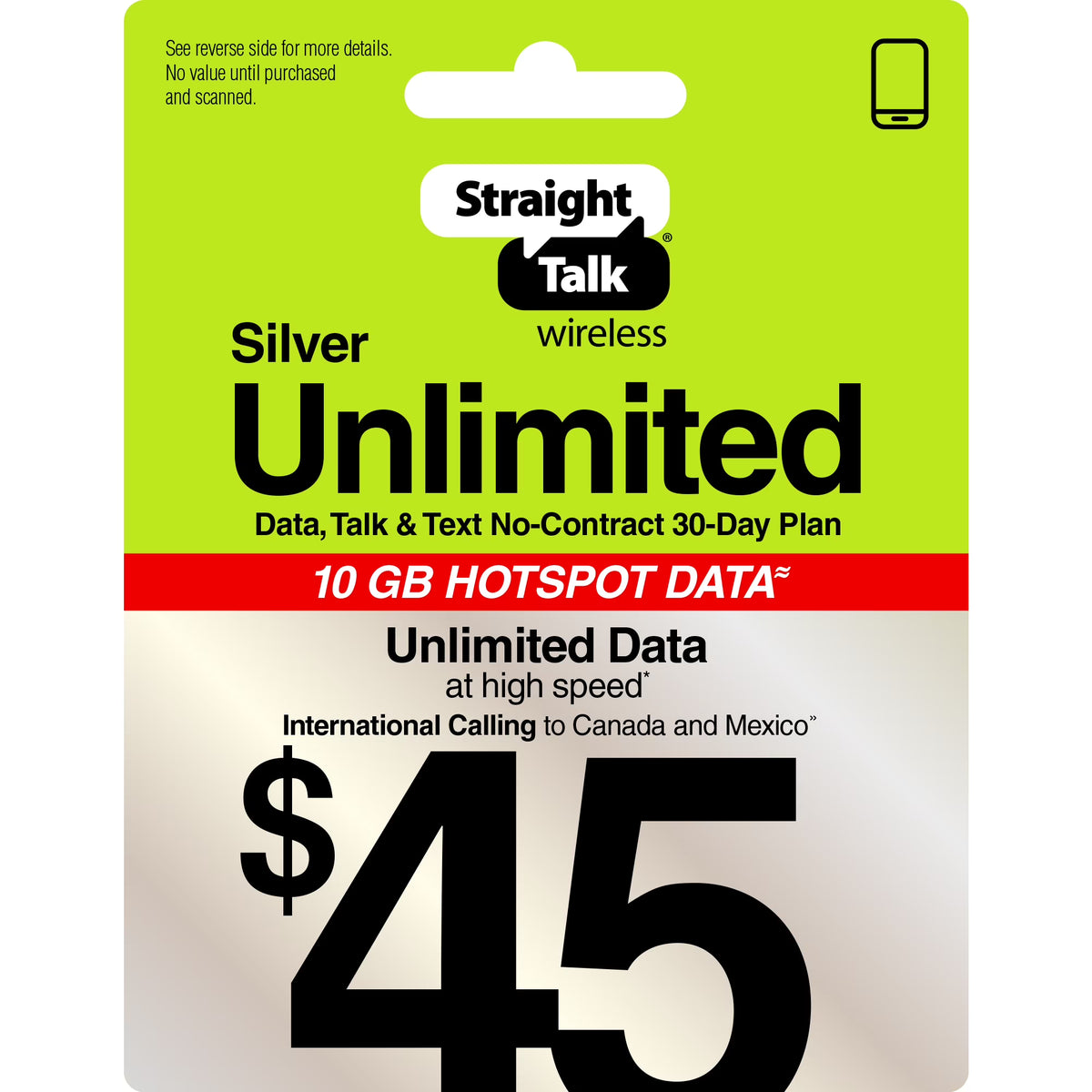 $45 Silver Unlimited 30-Day Prepaid Plan +10GB Hotspot Data + Int'l Calling e-PIN Top Up F903712
